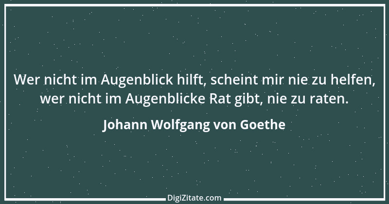 Zitat von Johann Wolfgang von Goethe 1818