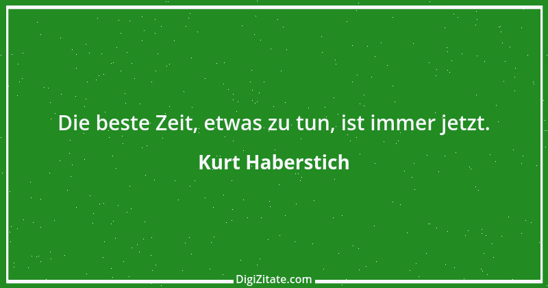 Zitat von Kurt Haberstich 21