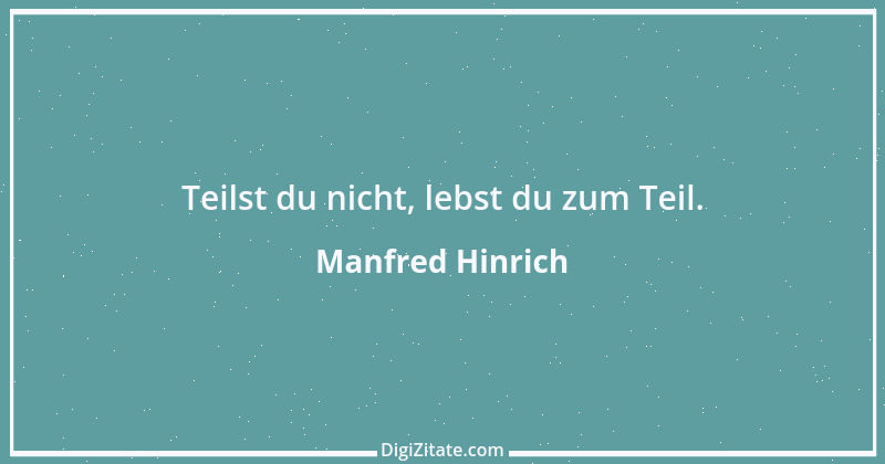 Zitat von Manfred Hinrich 1992