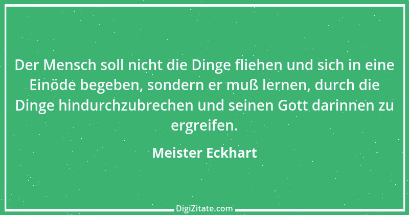 Zitat von Meister Eckhart 19