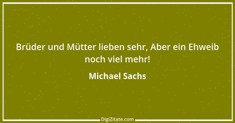 Zitat von Michael Sachs 1