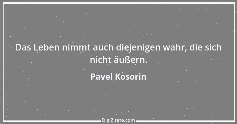 Zitat von Pavel Kosorin 201