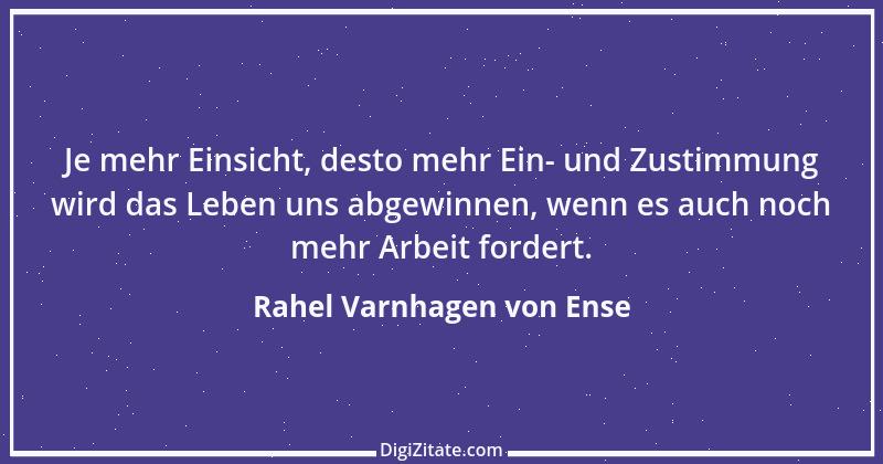 Zitat von Rahel Varnhagen von Ense 6