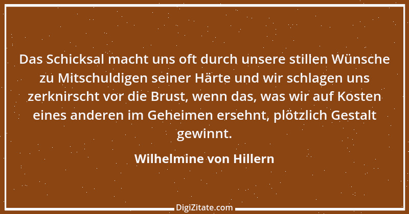 Zitat von Wilhelmine von Hillern 18