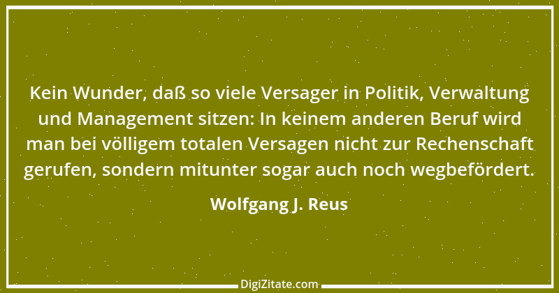 Zitat von Wolfgang J. Reus 658