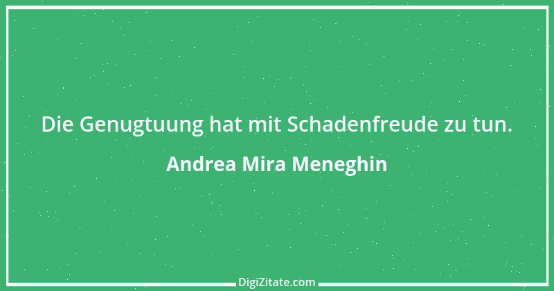 Zitat von Andrea Mira Meneghin 236