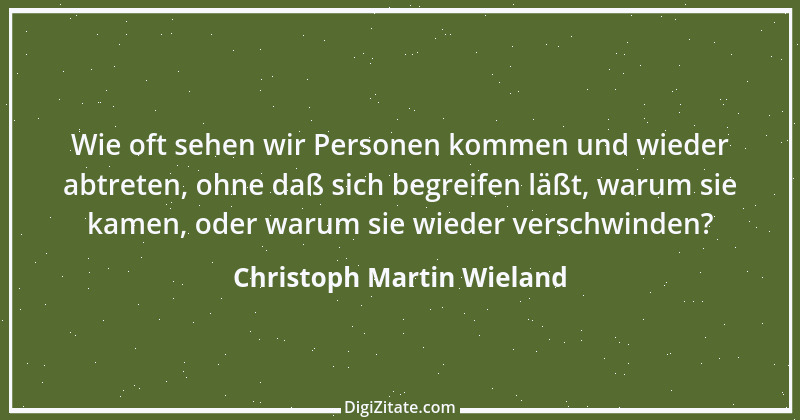 Zitat von Christoph Martin Wieland 69