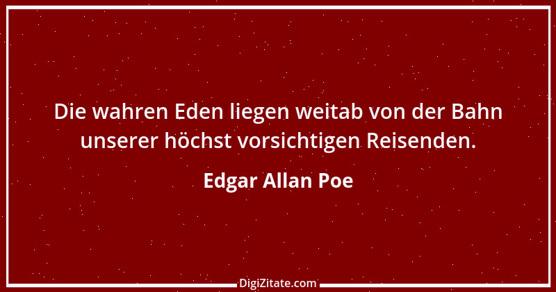 Zitat von Edgar Allan Poe 125