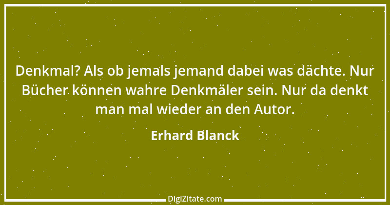 Zitat von Erhard Blanck 1201