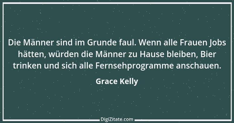 Zitat von Grace Kelly 5