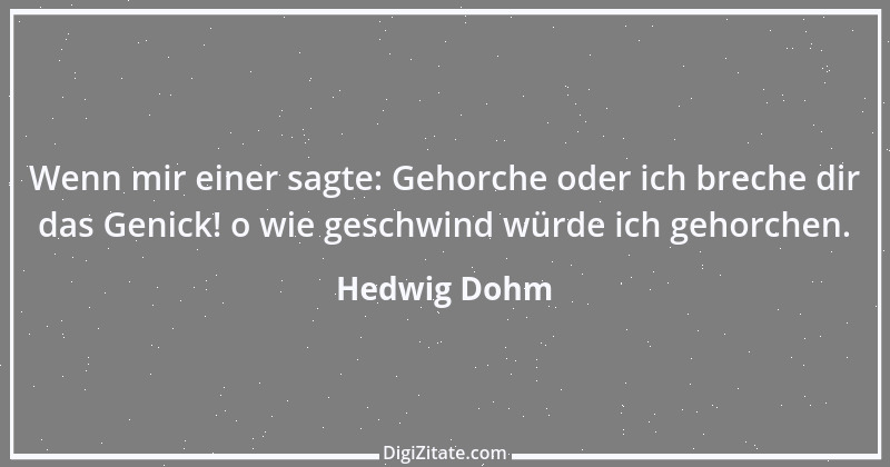 Zitat von Hedwig Dohm 4