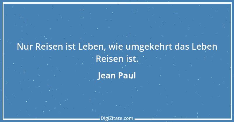 Zitat von Jean Paul 791