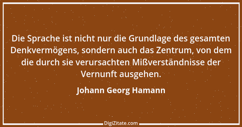 Zitat von Johann Georg Hamann 32