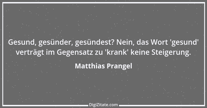 Zitat von Matthias Prangel 12