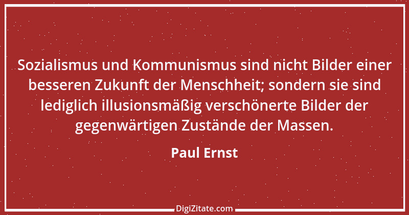 Zitat von Paul Ernst 63