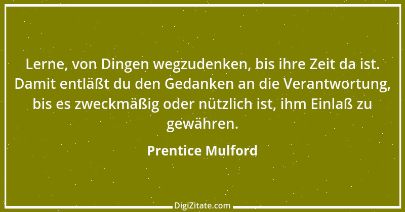 Zitat von Prentice Mulford 168