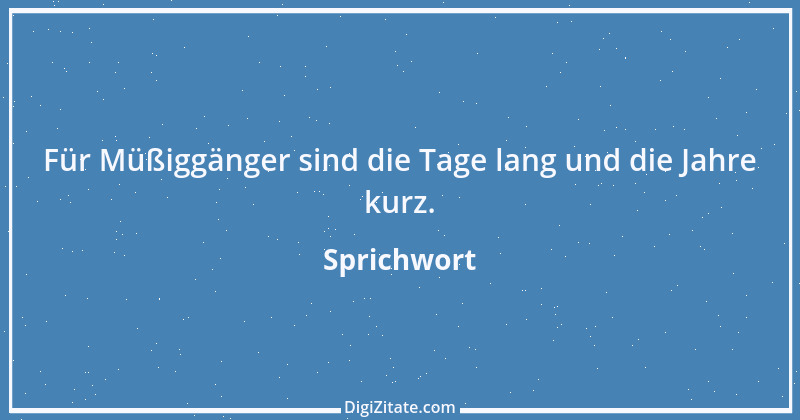 Zitat von Sprichwort 12638