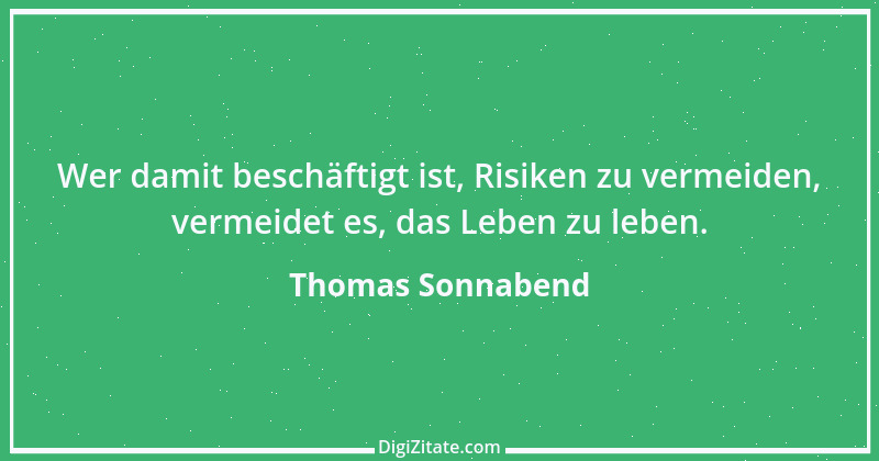 Zitat von Thomas Sonnabend 3