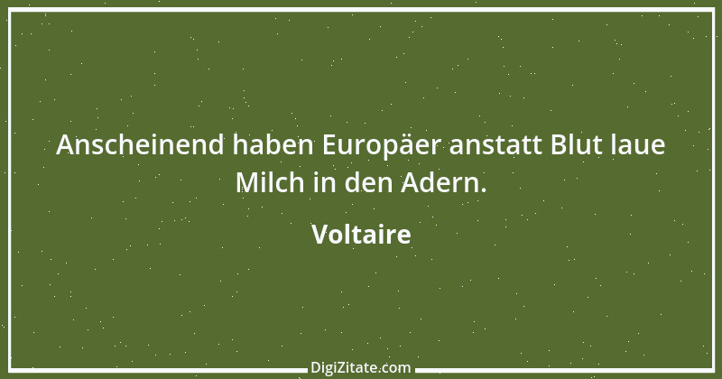 Zitat von Voltaire 291