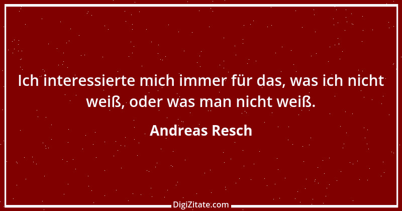 Zitat von Andreas Resch 2