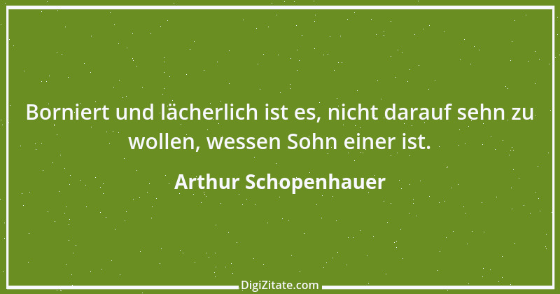 Zitat von Arthur Schopenhauer 513