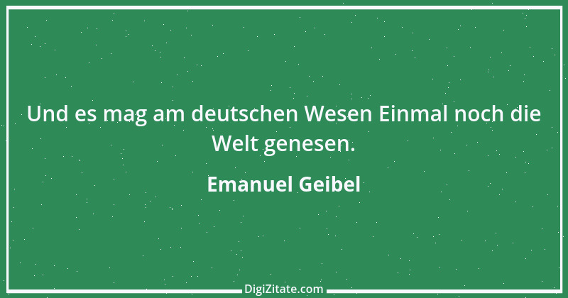 Zitat von Emanuel Geibel 4