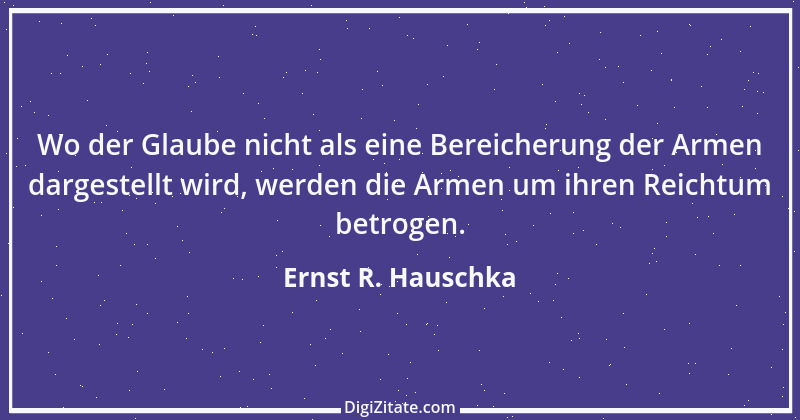 Zitat von Ernst R. Hauschka 303