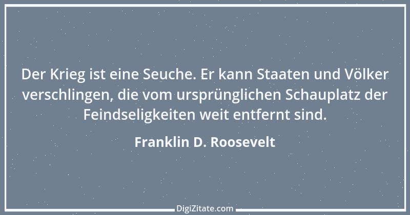 Zitat von Franklin D. Roosevelt 8