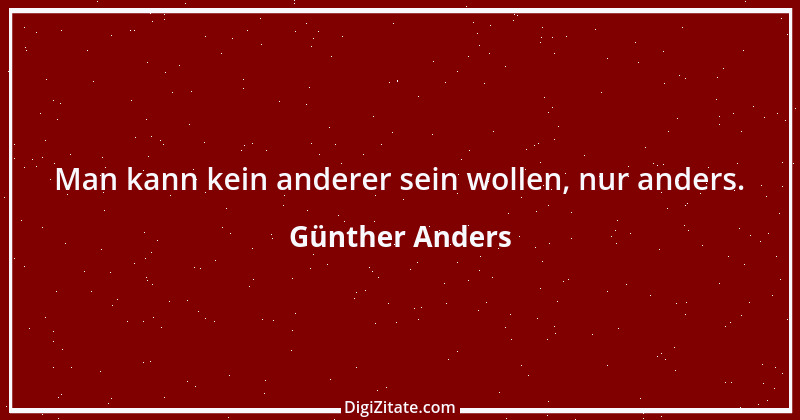 Zitat von Günther Anders 2