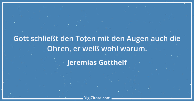 Zitat von Jeremias Gotthelf 311