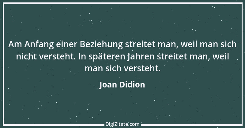 Zitat von Joan Didion 3