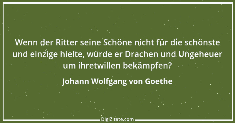 Zitat von Johann Wolfgang von Goethe 2647