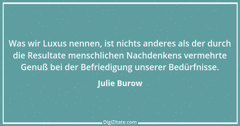 Zitat von Julie Burow 1