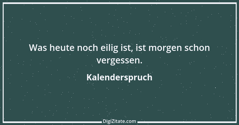 Zitat von Kalenderspruch 61