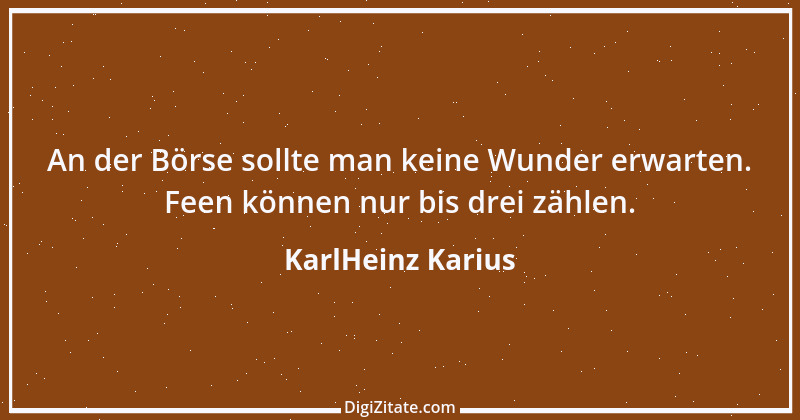 Zitat von KarlHeinz Karius 572