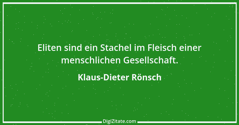 Zitat von Klaus-Dieter Rönsch 2