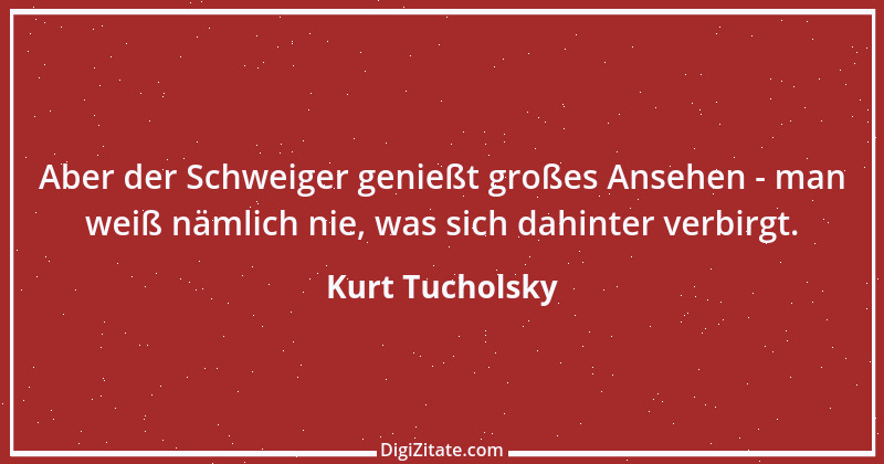 Zitat von Kurt Tucholsky 188