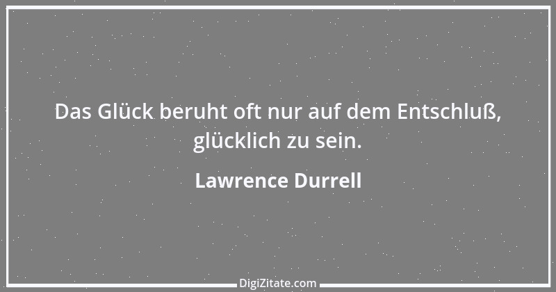 Zitat von Lawrence Durrell 2