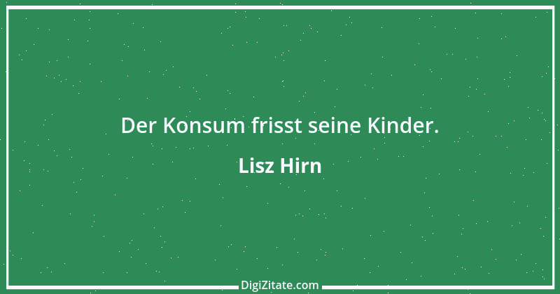 Zitat von Lisz Hirn 187