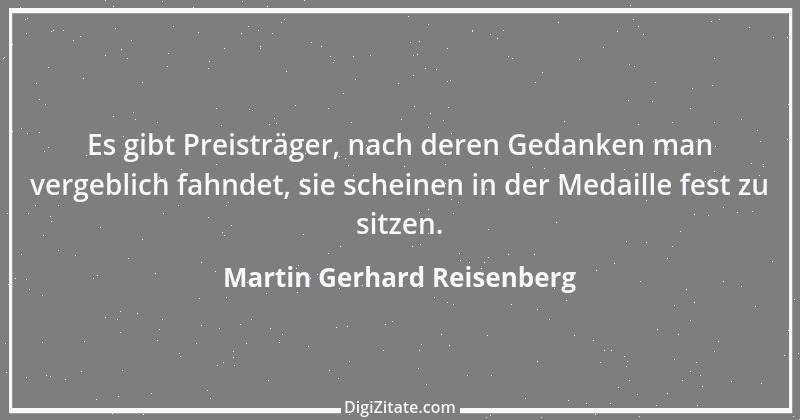 Zitat von Martin Gerhard Reisenberg 2962