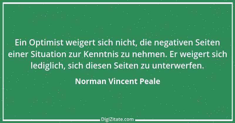 Zitat von Norman Vincent Peale 1