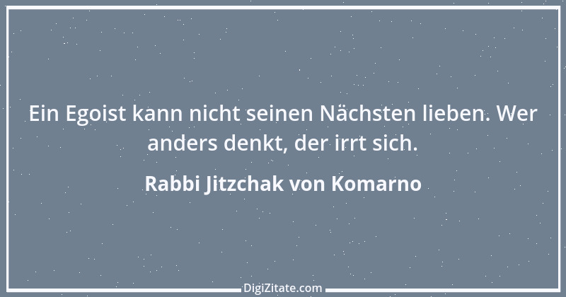 Zitat von Rabbi Jitzchak von Komarno 1