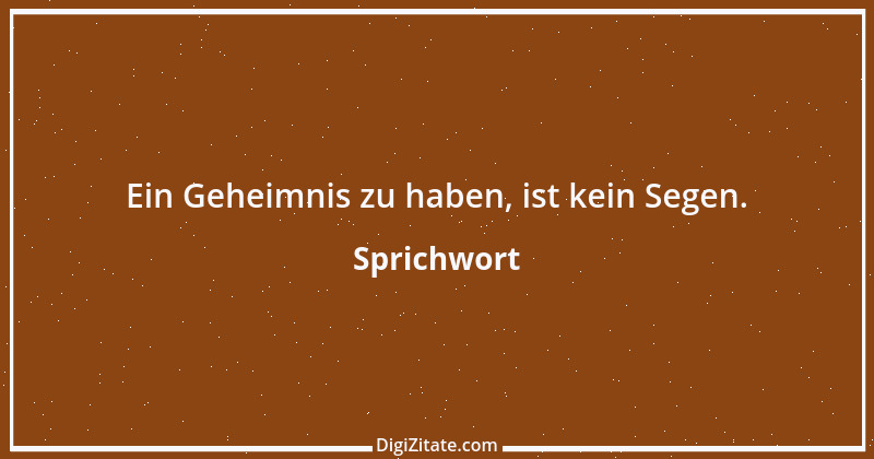 Zitat von Sprichwort 5639