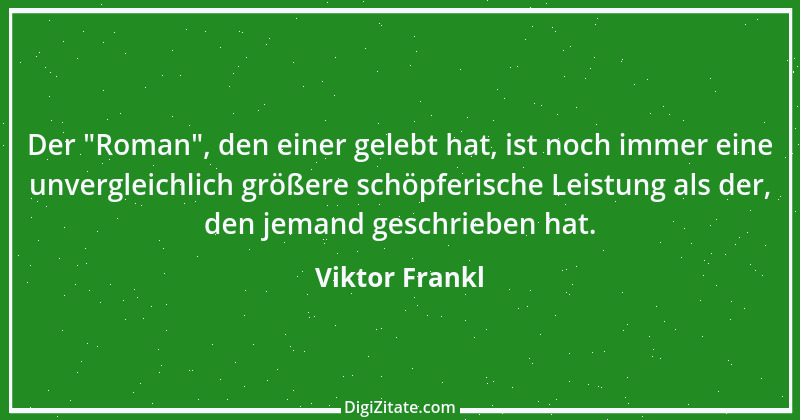 Zitat von Viktor Frankl 123