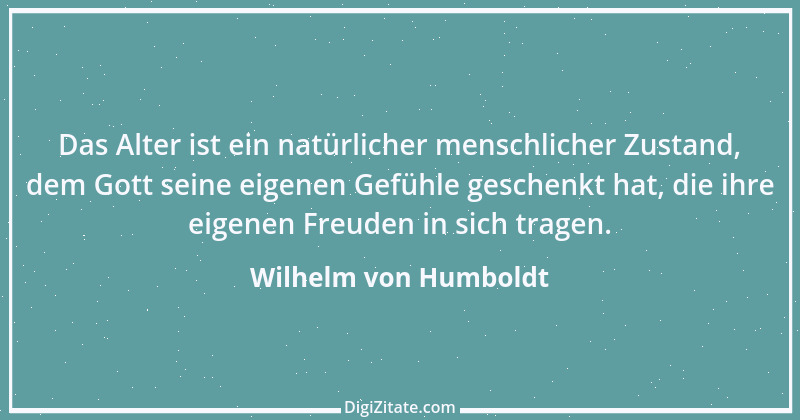 Zitat von Wilhelm von Humboldt 197