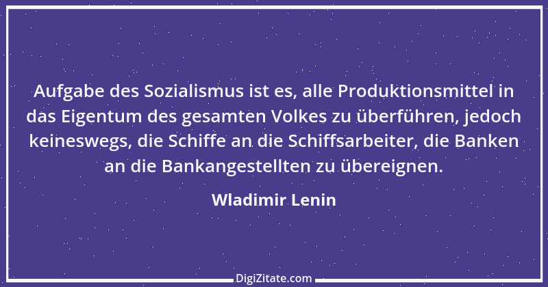 Zitat von Wladimir Lenin 84