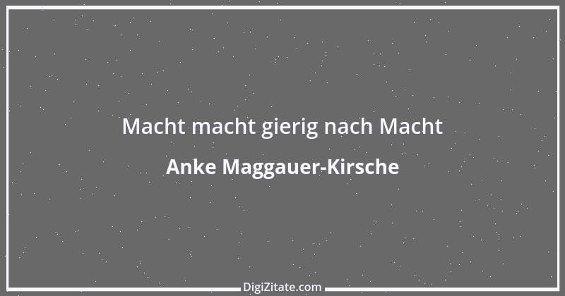 Zitat von Anke Maggauer-Kirsche 945