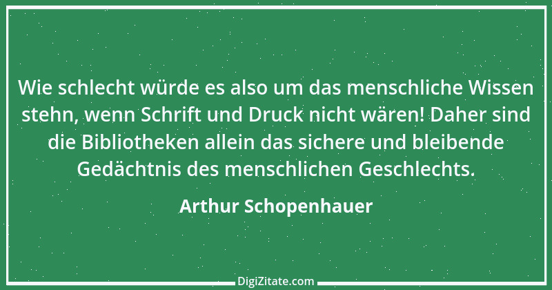 Zitat von Arthur Schopenhauer 514