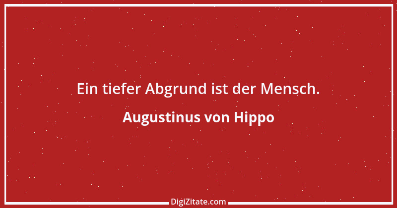 Zitat von Augustinus von Hippo 322