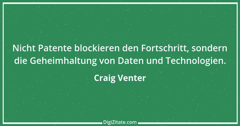 Zitat von Craig Venter 8